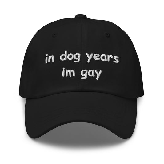 in dog years im gay Hat