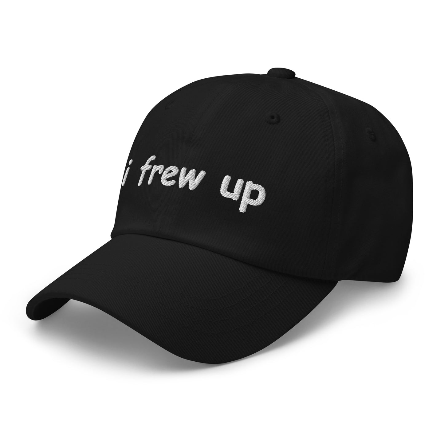 i frew up Hat