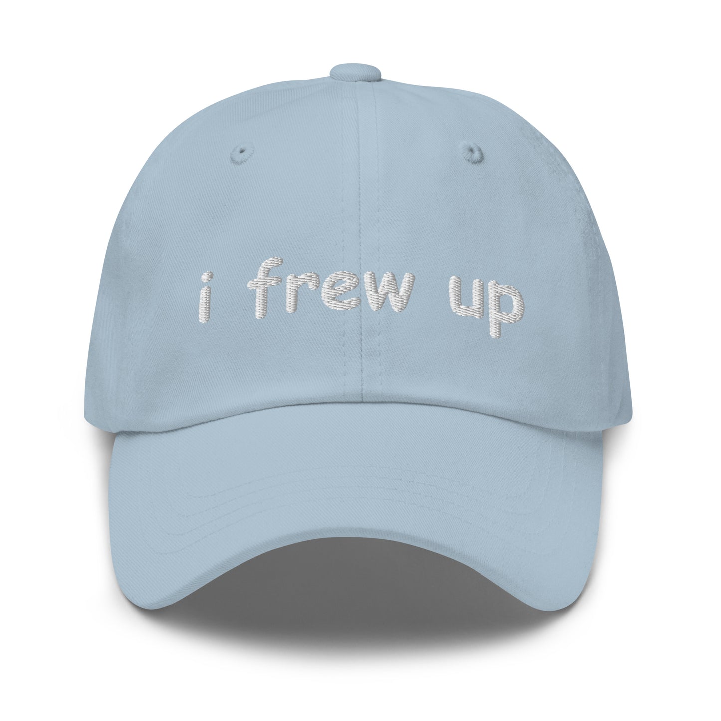 i frew up Hat