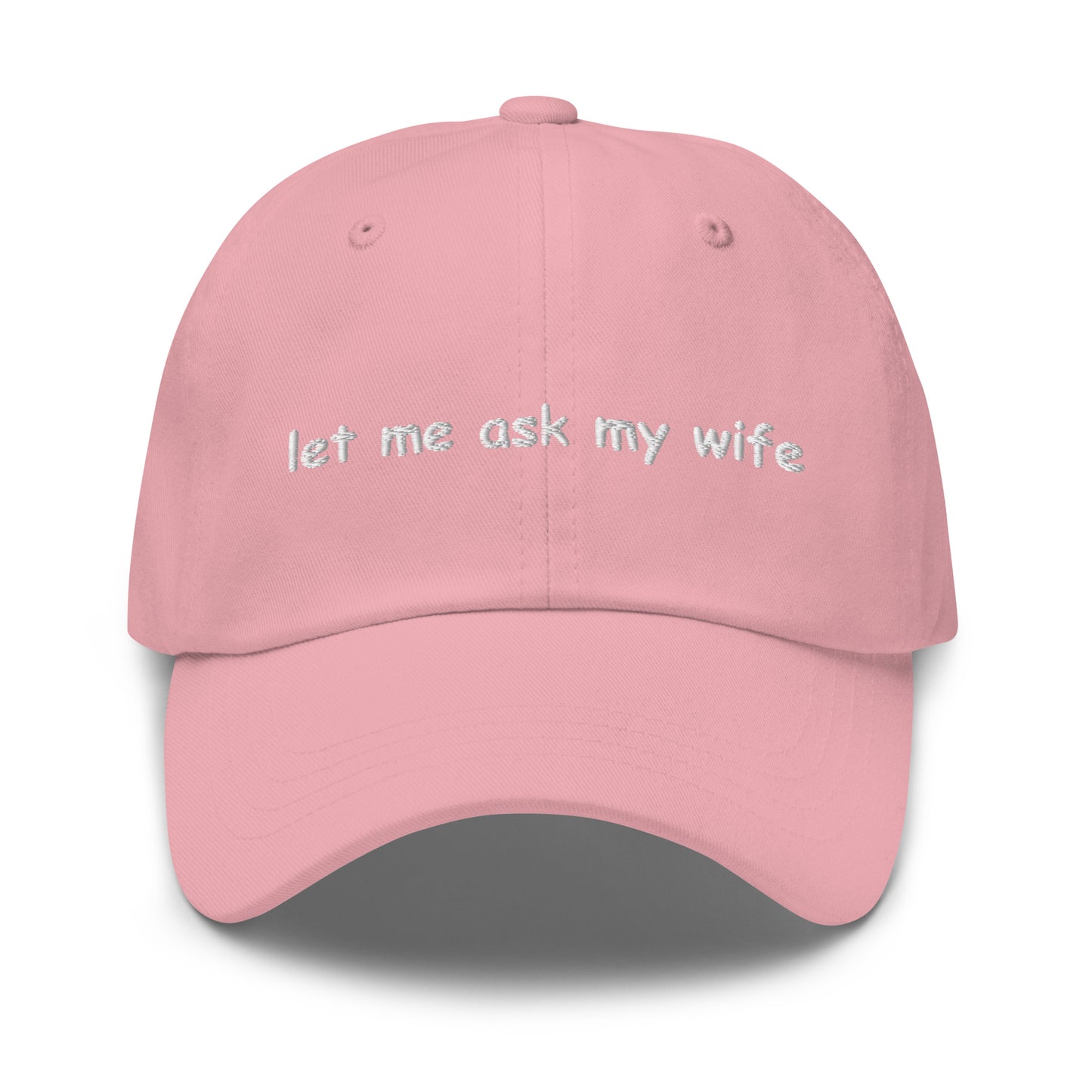 let me ask my wife Hat