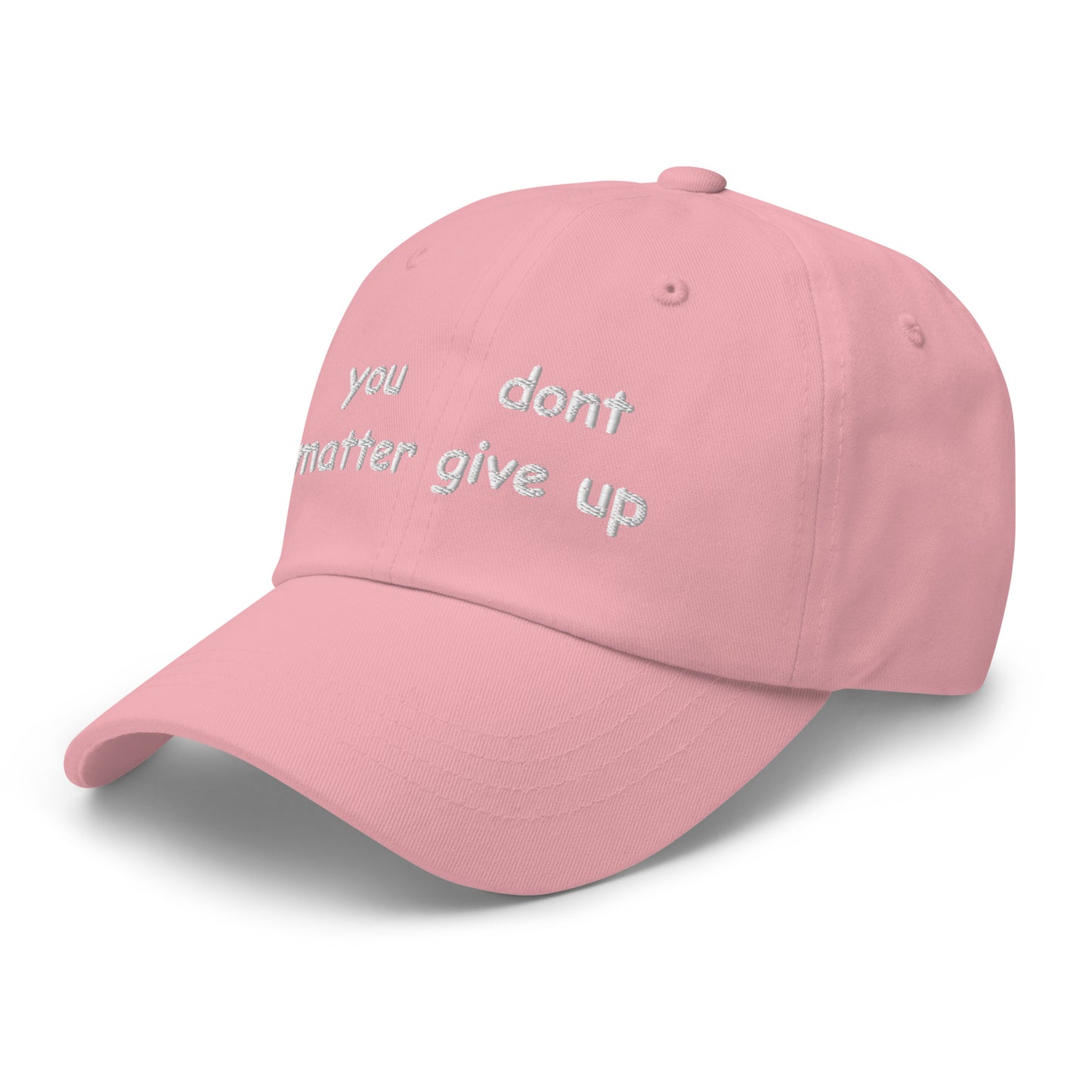 you matter dont give up Hat